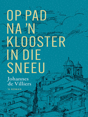 cover image of Op pad na 'n klooster in die sneeu